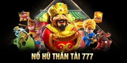Thần Tài 777 Hi88 - Tựa Game Nổ Hũ Đỉnh Cao Nhất 2024