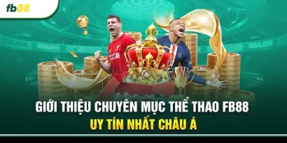 Đôi nét giới thiệu về chuyên mục thể thao FB88
