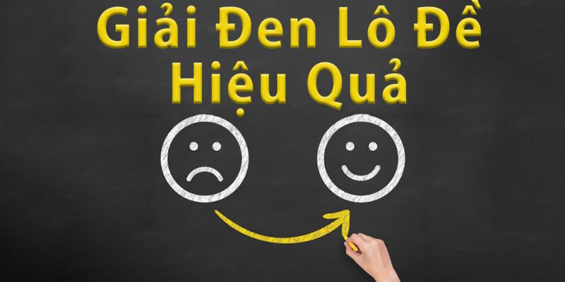 Mách Lô Thủ Cách Giải Đen Lô Đề Đơn Giản, Hiệu Quả Cao 1 Giải đen lô đề là gì?