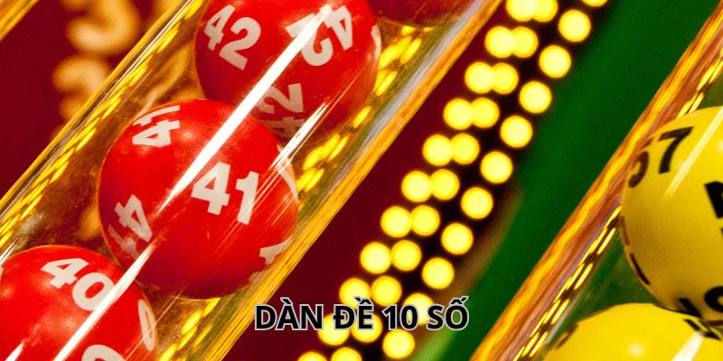 Dàn Đề 10 Số: Cách Lập Dàn & Nuôi Khung Hiệu Quả Cao 3 Bật mí cách nuôi khung dàn 10 số