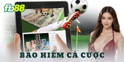 fb88 loi ich cua bao hiem ca cuoc