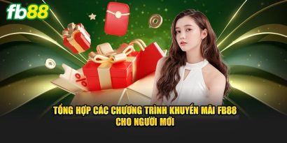 Điểm danh khuyến mãi FB88 siêu hot
