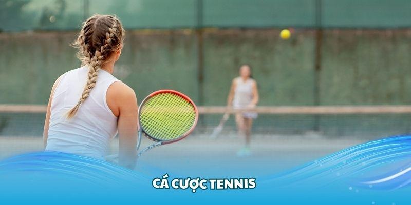 Cá Cược Tennis - Trải Nghiệm Gay Cấn, Kiếm Tiền Liền Tay 2 Chi tiết về luật chơi cá cược tennis