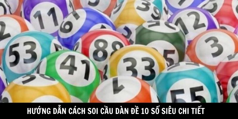 Nuôi Dàn Đề 10 Số Bất Bại Trọng Mọi Ván Chơi Với Mẹo Hay 3 Nuôi dàn 10 số đề khung 2 ngày, 3 ngày và 7 ngày