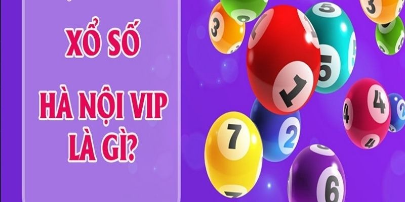 Xổ Số Hà Nội Vip - Loại Hình Đỏ Đen Hấp Dẫn Nhất 2025 1 Đôi nét về xổ số Hà Nội vip