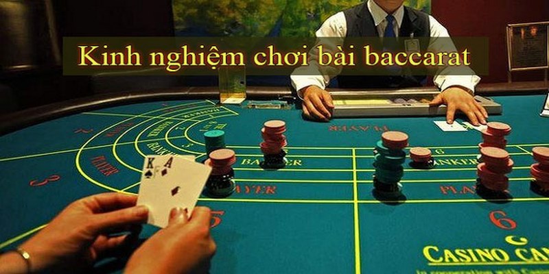 Cách Chơi Baccarat Hiệu Quả Để Luôn Thắng Lớn 3 Hướng dẫn tham gia chơi Baccarat tại NOHU
