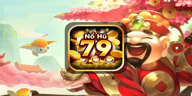 Thông tin giới thiệu về cổng game Nổ Hũ 79