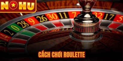 Cách Chơi Roulette