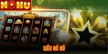 Siêu Nổ Hũ