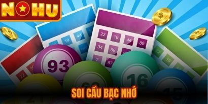 Soi Cầu Bạc Nhớ
