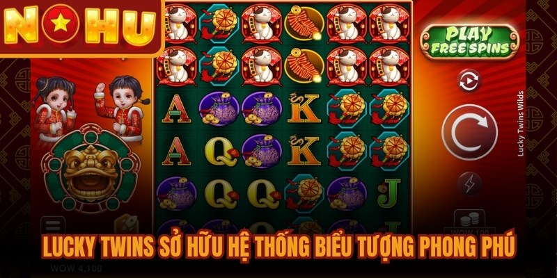 Lucky Twins sở hữu hệ thống biểu tượng vô cùng phong phú