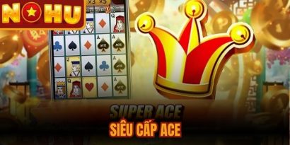 Siêu Cấp ACE