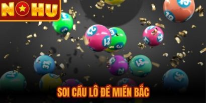 Soi Cầu Lô Đề Miền Bắc
