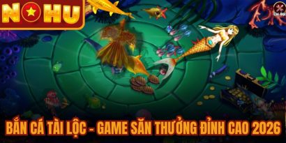 Bắn Cá Tài Lộc