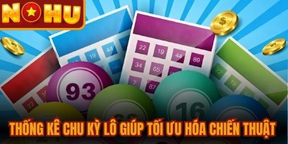 Thống Kê Chu Kỳ Lô