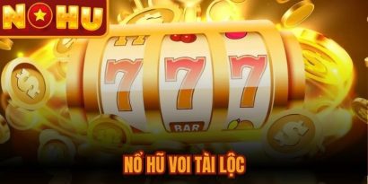 Nổ Hũ Voi Tài Lộc